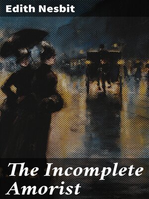 cover image of The Incomplete Amorist
